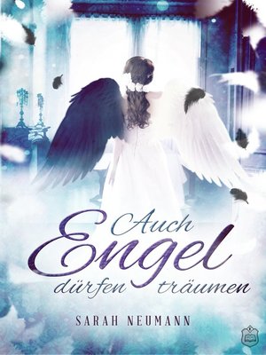 cover image of Auch Engel dürfen träumen